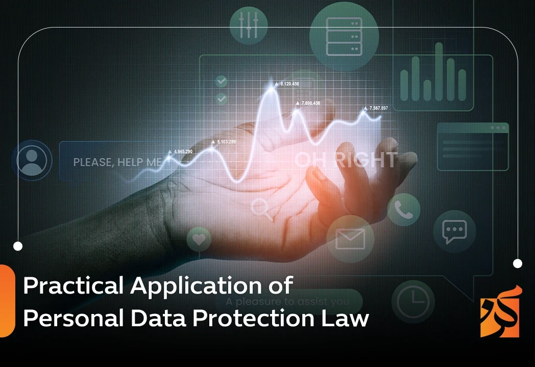 Practical Application of Personal Data Protection Law and Best Practices